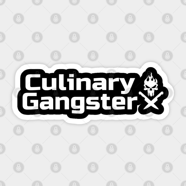 Culinary Gangster - Chef Knife & Flame Sticker by Duds4Fun